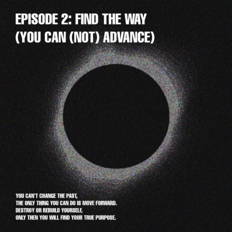 FIND THE WAY (YOU CAN NOT ADVANCE)