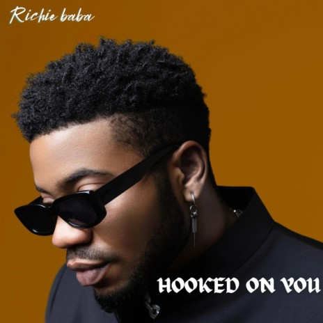 Hooked on you | Boomplay Music