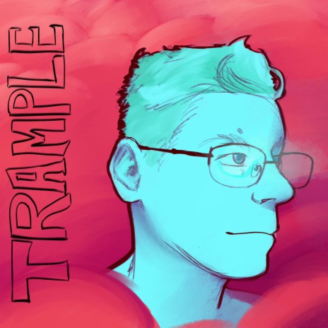 Trample | Boomplay Music