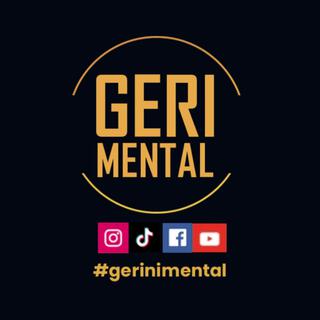 Geri ni Mental