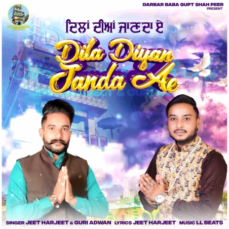 Dila Diyan Janda Ae ft. jeet harjeet & Guri Adwan | Boomplay Music