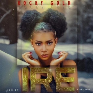 IRE lyrics | Boomplay Music