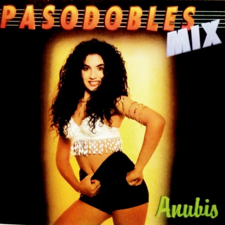 Pasodobles Mix (Radio Versión)