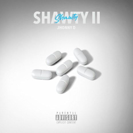 Shawty II | Boomplay Music