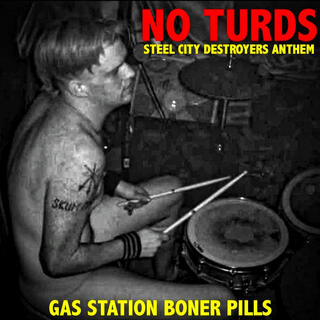 No Turds (Steel City Destroyers Anthem)