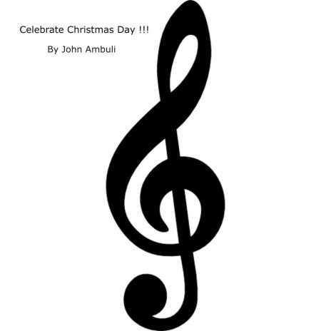 Celebrate Christmas Day !!! | Boomplay Music