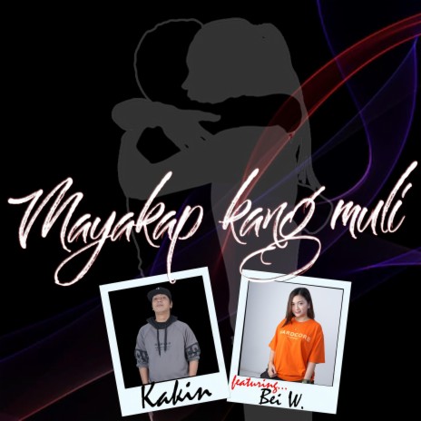 Mayakap Kang Muli ft. Bei Wenceslao