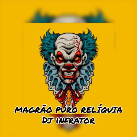 MAGRÃO PURO RELÍQUIA | Boomplay Music
