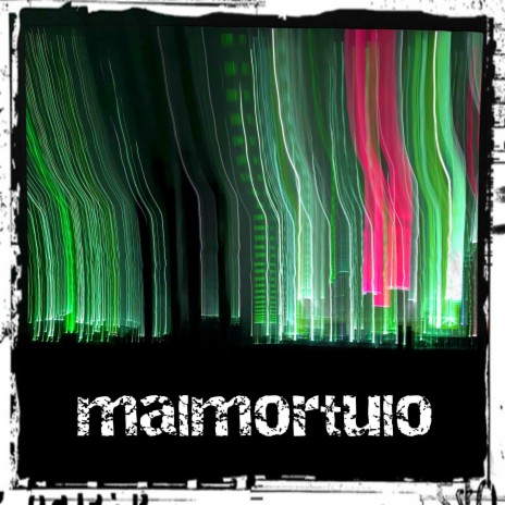 malmortulo | Boomplay Music