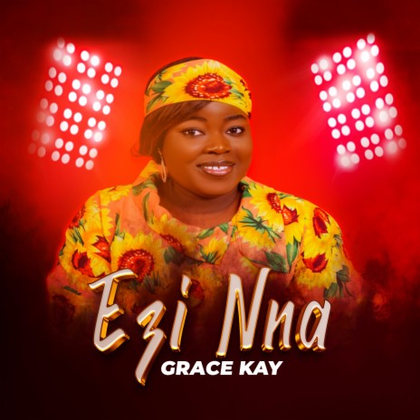 Ezi Nna | Boomplay Music