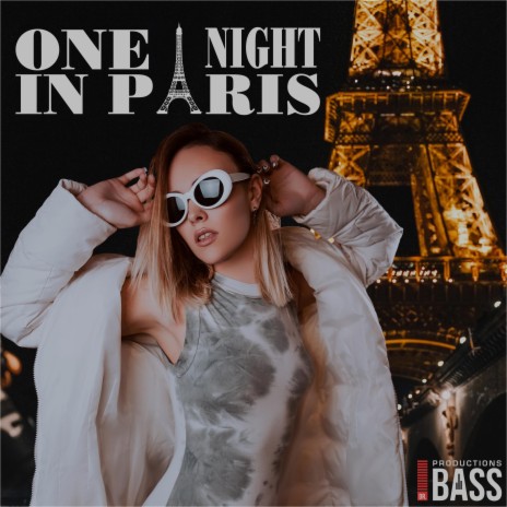 One Night in Paris ft. Vee R | Boomplay Music