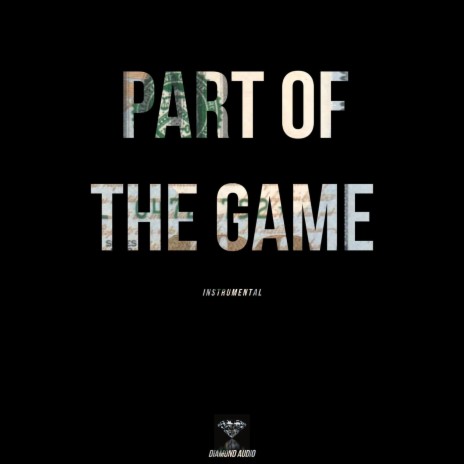 Part of the Game (Instrumental)