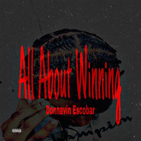 All About Winning | Boomplay Music