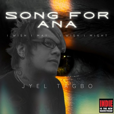 Song For Ana ft. Jyel Layug Tagbo | Boomplay Music