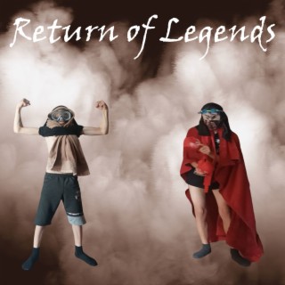 Return of Legends