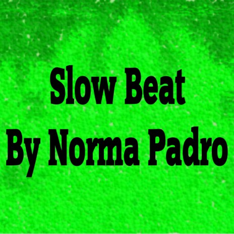 Slow Beat | Boomplay Music