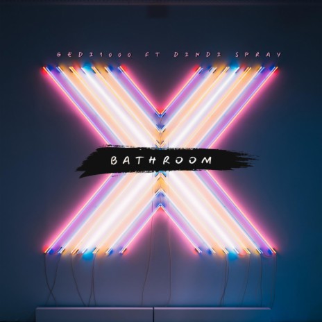 Bathroom ft. Dindi spray | Boomplay Music