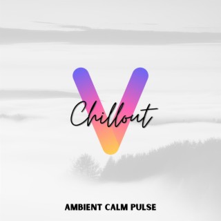 Ambient Calm Pulse: Gentle Tunes for Soothing Moments