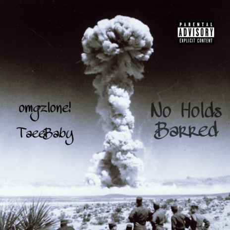 No Holds Barred ft. TaeeBaby | Boomplay Music