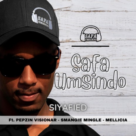 Safa Umsindo (iBozza) ft. Pepzin Visionar, Smangie Mingle & Mellicia | Boomplay Music