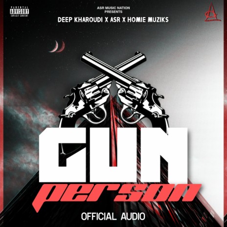 Gun Person ft. ASR | Boomplay Music