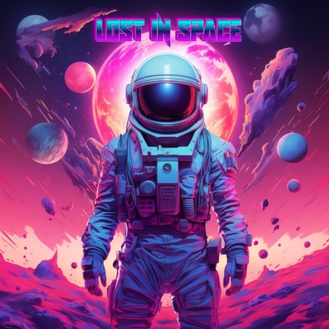 Lost In Space | Boomplay Music