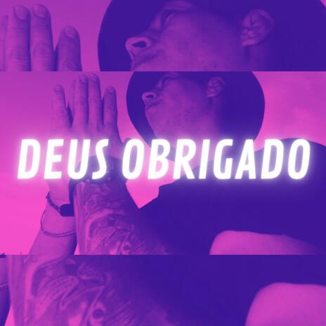 DEUS OBRIGADO ft. Alan Godoy & Kid Cloud | Boomplay Music