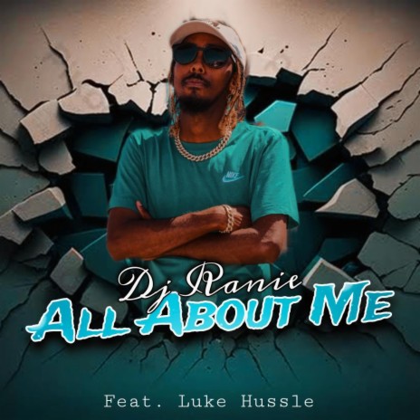 All About Me ft. Luke Hussle | Boomplay Music