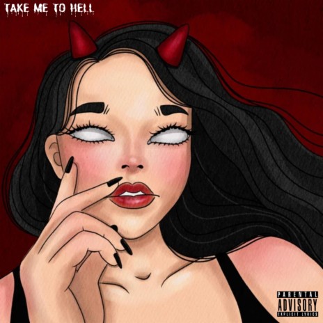 Take Me To Hell | Boomplay Music