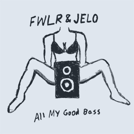All My Good Bass ft. JELO | Boomplay Music