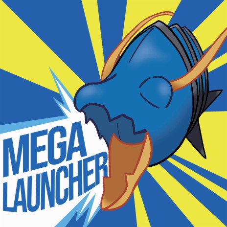 Mega Launcher ft. ReyMenn | Boomplay Music