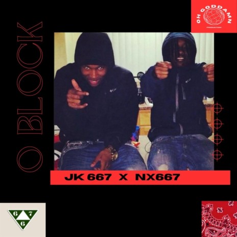 O'BLOCK ft. JK 667 | Boomplay Music