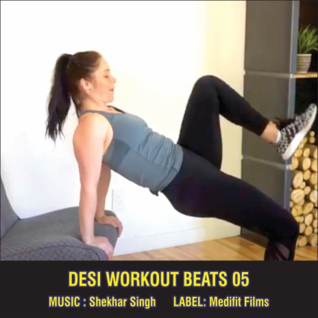 DESI WORKOUT BEATS 5 | Boomplay Music