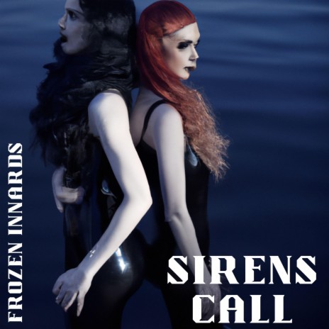 Sirens Call