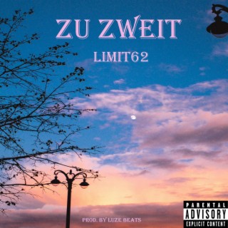 Zu Zweit lyrics | Boomplay Music