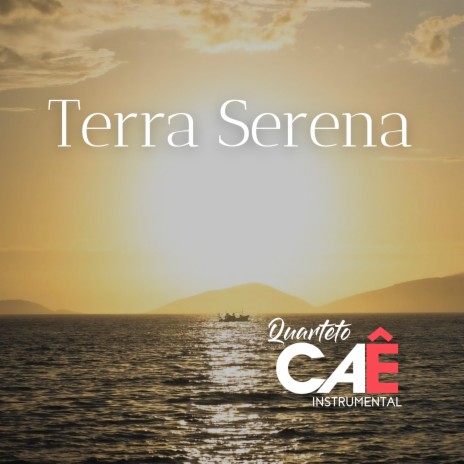 Terra Serena | Boomplay Music