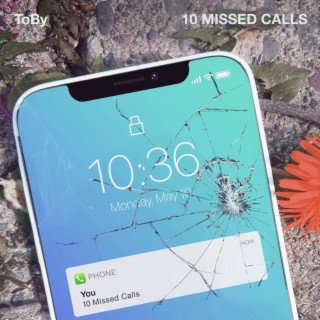 10 Missed Calls