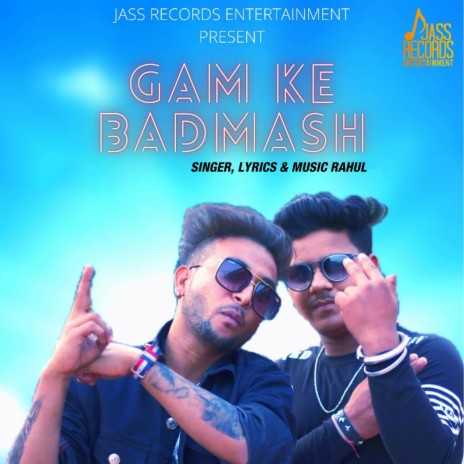 Gam Ke Badmash | Boomplay Music