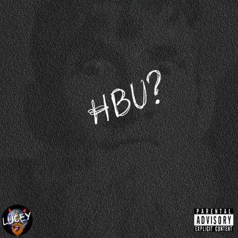 HBU? | Boomplay Music