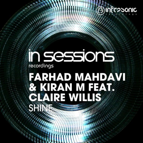 Shine (Extended Mix) ft. Kiran M & Claire Willis