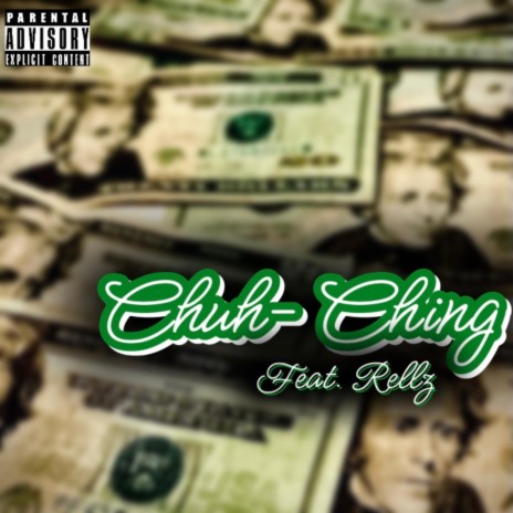 Chuh-Ching (prod. Jayex & Mcclay) [feat. Rellz]