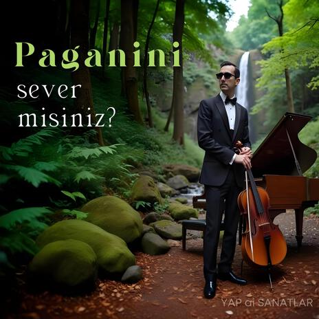 Paganini sever misiniz (short)