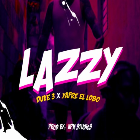 LAZZY | Boomplay Music