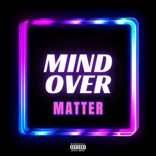 Mind over Matter