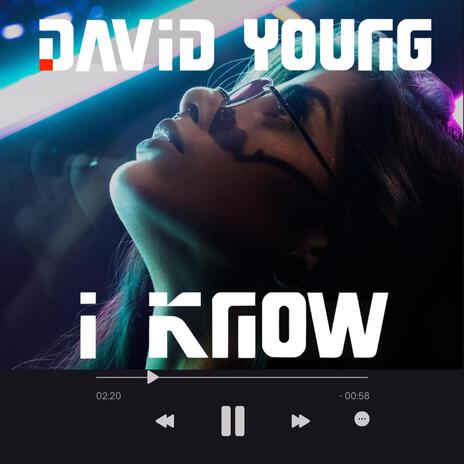 I KNOW | Boomplay Music