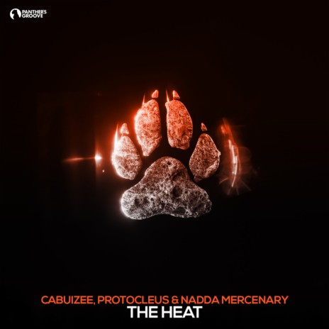 The Heat ft. Protocleus & Nadda Mercenary | Boomplay Music