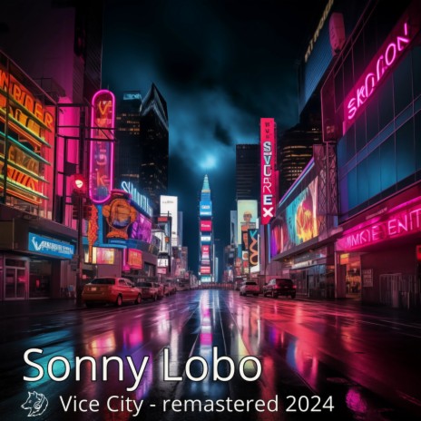 Vice City (remastered 2024) | Boomplay Music