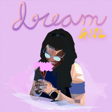 DreamGirl | Boomplay Music