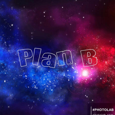 Plan B | Boomplay Music