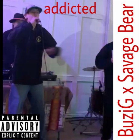 addicted ft. Savage Bear | Boomplay Music